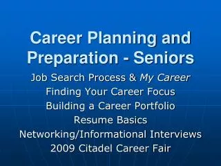 Career Planning and Preparation - Seniors