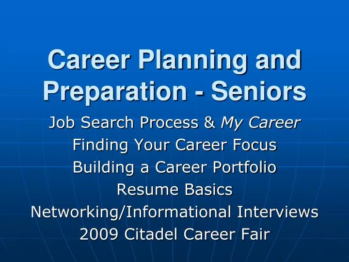 career planning and preparation seniors