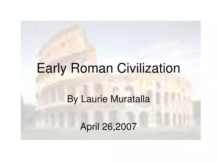 early roman civilization