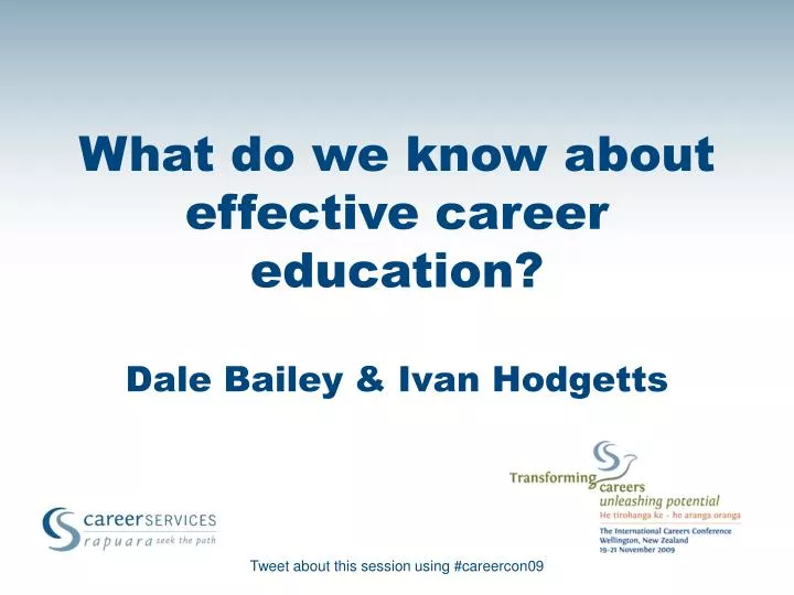 what do we know about effective career education dale bailey ivan hodgetts