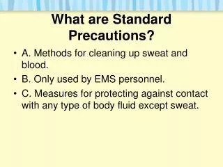 What are Standard Precautions?