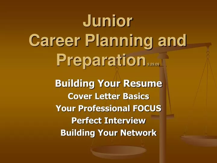 junior career planning and preparation 9 29 09