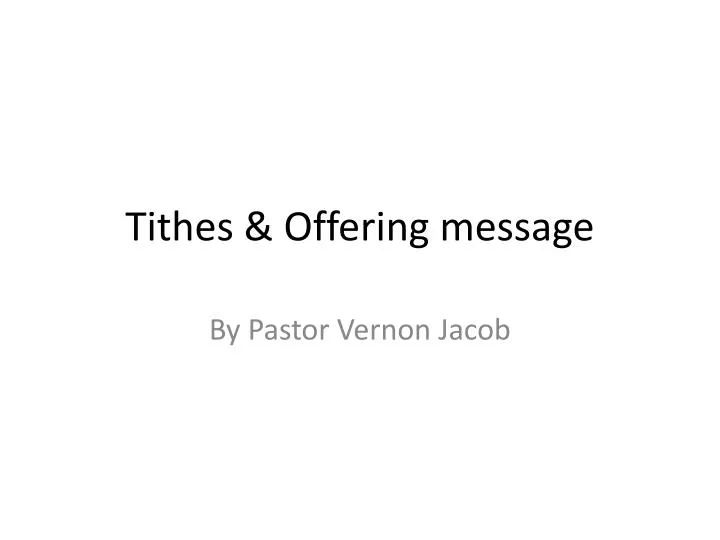 tithes offering message