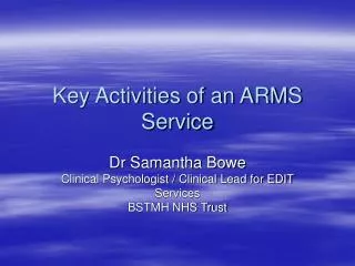 Key Activities of an ARMS Service
