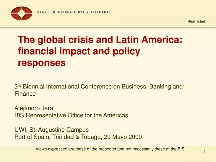 the global crisis and latin america financial impact and policy responses