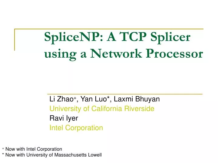 splicenp a tcp splicer using a network processor