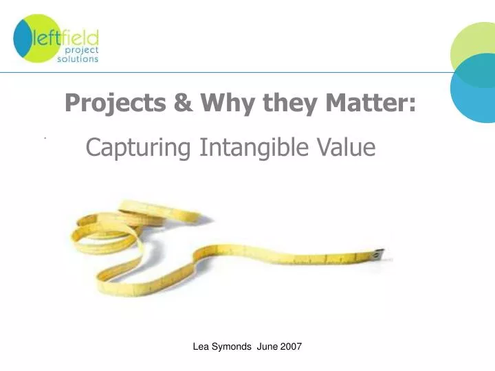 projects why they matter captur ing intangible value