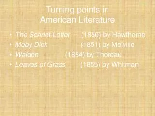 Turning points in American Literature