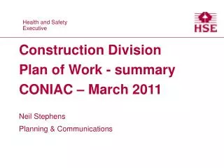 Construction Division Plan of Work - summary CONIAC – March 2011
