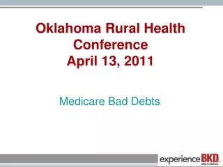 Oklahoma Rural Health Conference April 13, 2011