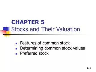 CHAPTER 5 Stocks and Their Valuation