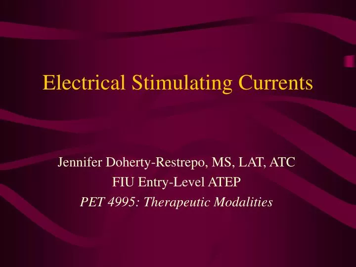 electrical stimulating currents