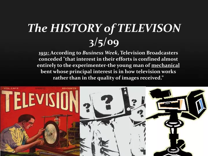 the history of televison 3 5 09