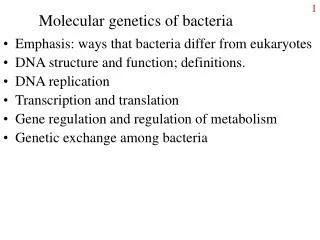 Molecular genetics of bacteria