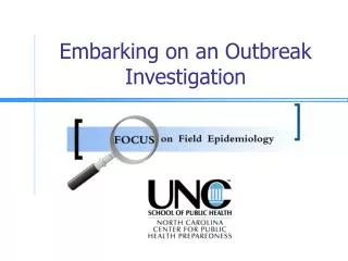 Embarking on an Outbreak Investigation