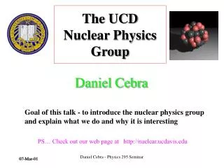 The UCD Nuclear Physics Group