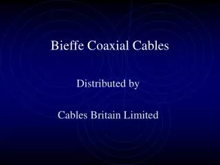 Bieffe Coaxial Cables