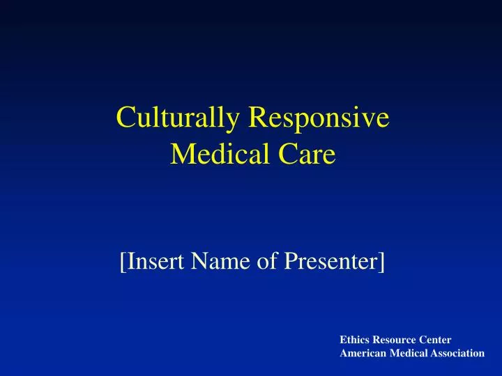 culturally responsive medical care
