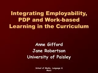 Integrating Employability, PDP and Work-based Learning in the Curriculum