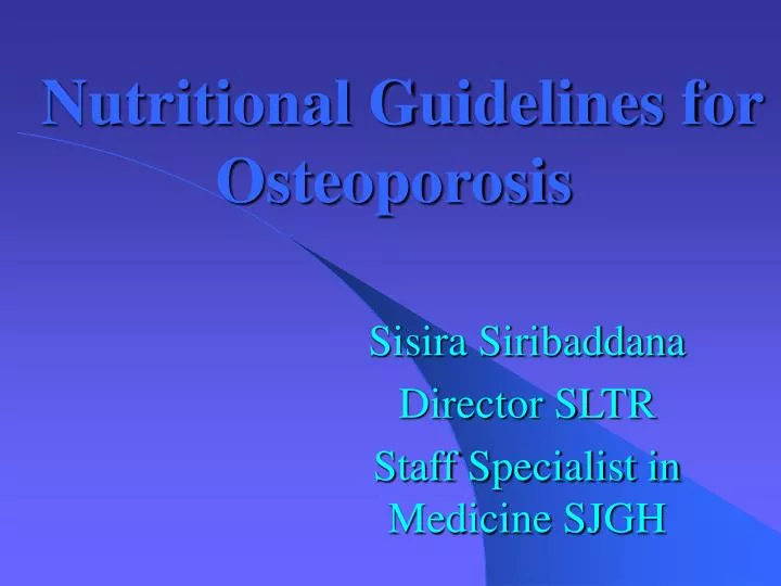 nutritional guidelines for osteoporosis