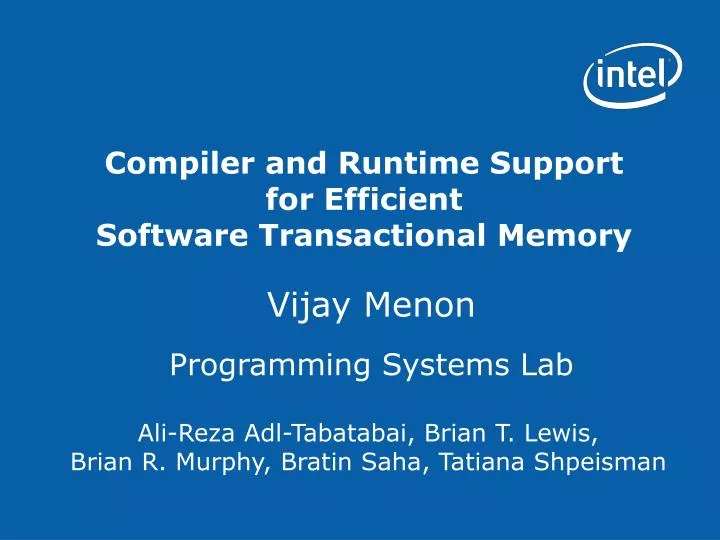 compiler and runtime support for efficient software transactional memory
