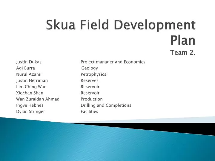 skua field development plan team 2