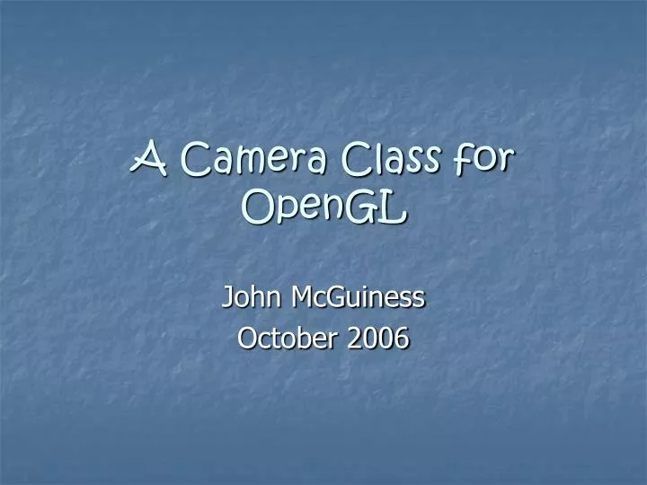 a camera class for opengl