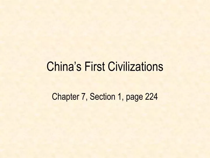 china s first civilizations