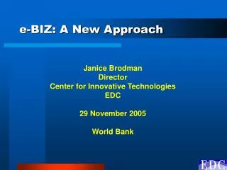e-BIZ: A New Approach