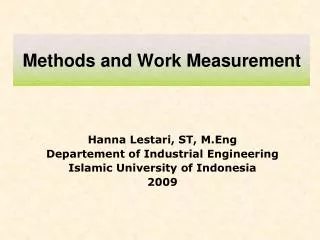 Methods and Work Measurement