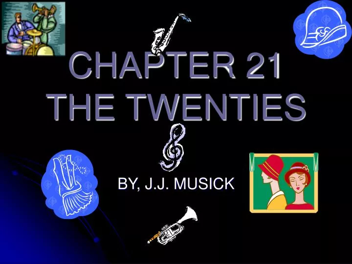 chapter 21 the twenties