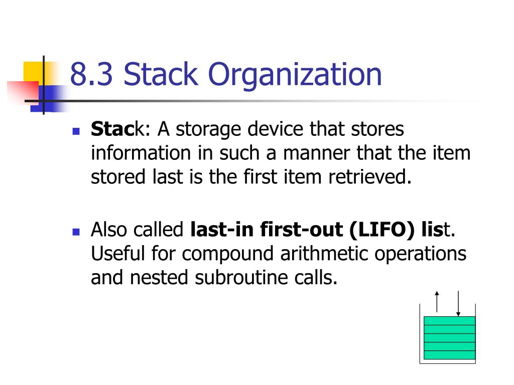 Organizational Stack PPT - 8.3 Stack Organization PowerPoint Presentation, free download ...