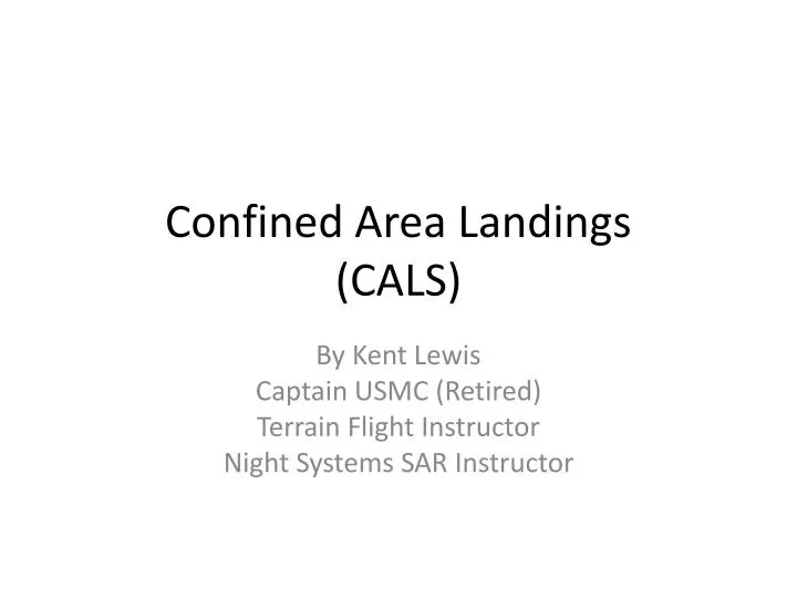 confined area landings cals