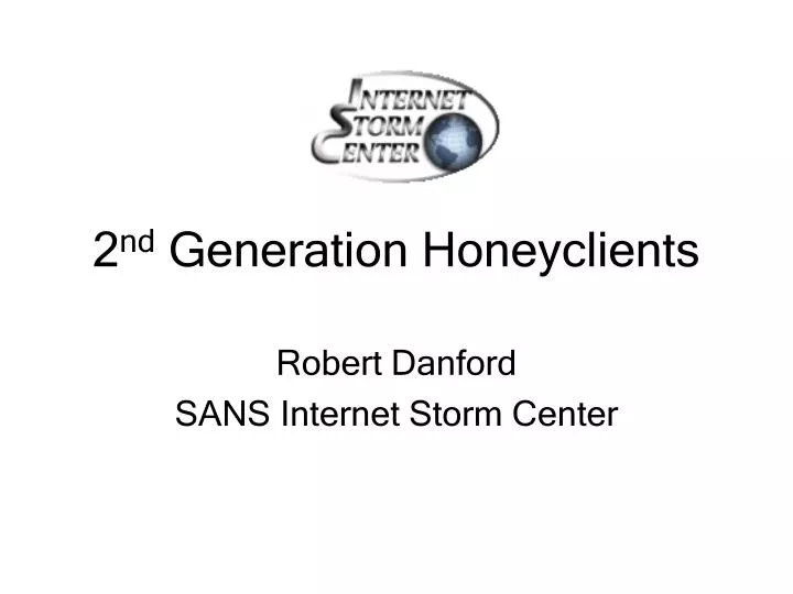 2 nd generation honeyclients