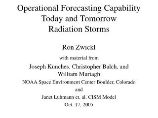 Operational Forecasting Capability Today and Tomorrow Radiation Storms