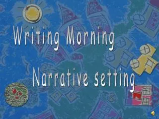 Writing Morning