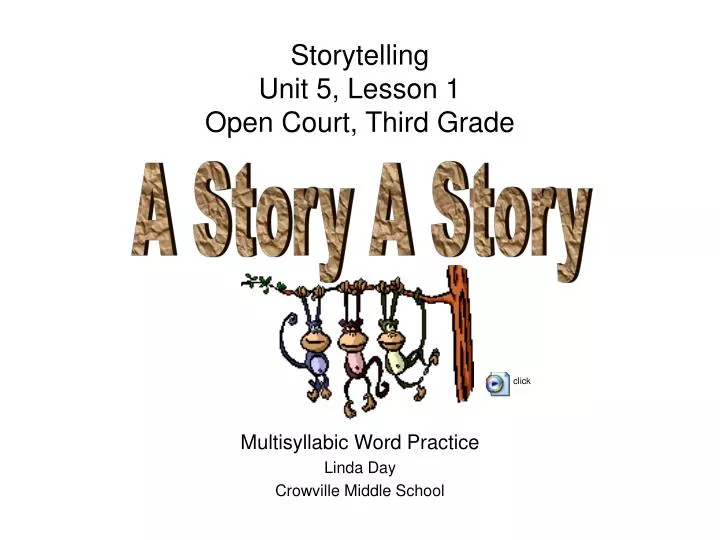 storytelling unit 5 lesson 1 open court third grade