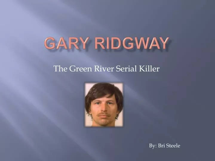 gary ridgway