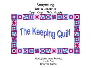 Storytelling Unit 5 Lesson 5 Open Court, Third Grade