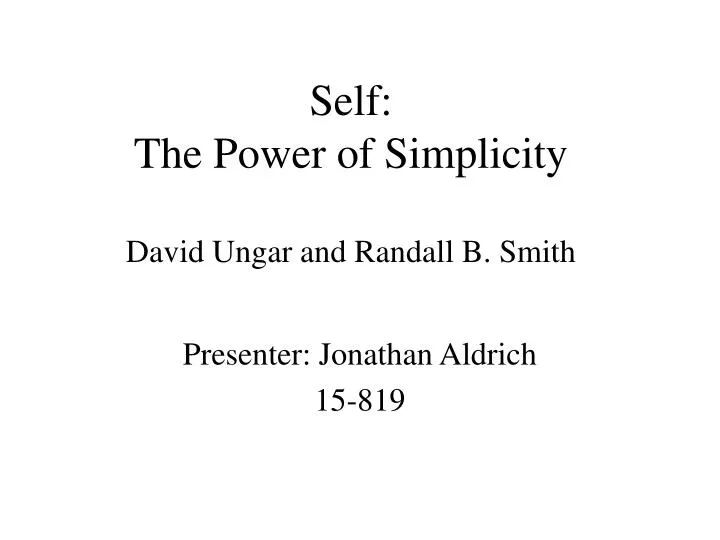 self the power of simplicity david ungar and randall b smith