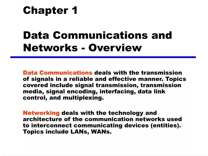 chapter 1 data communications and networks overview