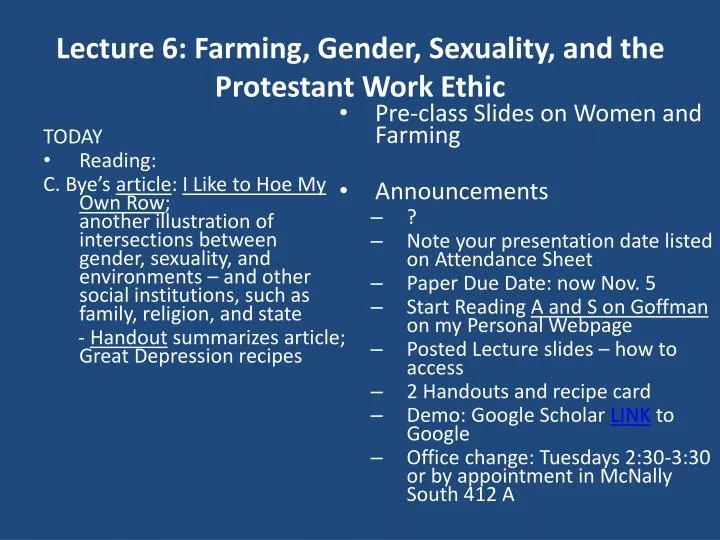 lecture 6 farming gender sexuality and the protestant work ethic