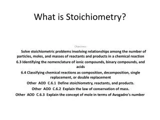 What is Stoichiometry?