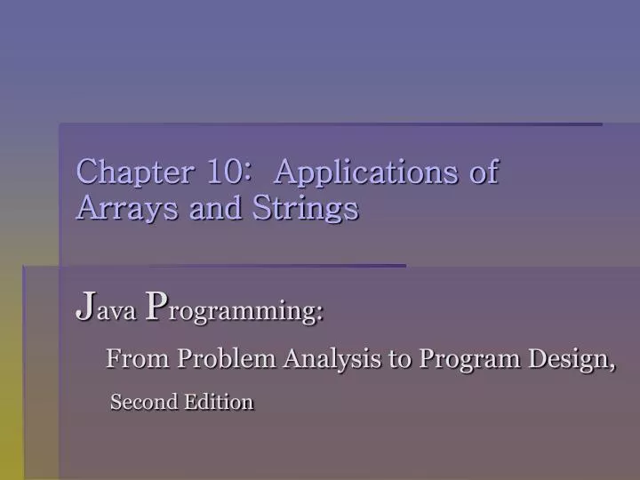 chapter 10 applications of arrays and strings