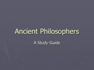 Ancient Philosophers