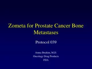 Zometa for Prostate Cancer Bone Metastases