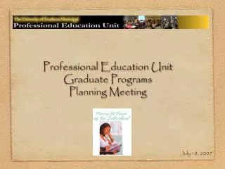 Professional Education Unit Graduate Programs Planning Meeting