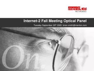Internet-2 Fall Meeting Optical Panel
