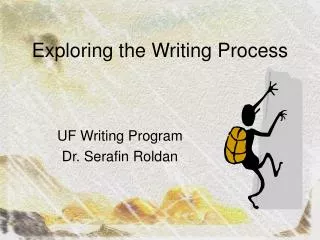 Exploring the Writing Process