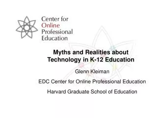 Myths and Realities about Technology in K-12 Education